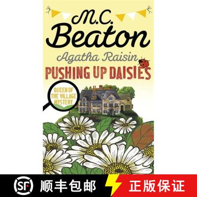 【3-4周达】Agatha Raisin: Pushing up Daisies [9781472117342]
