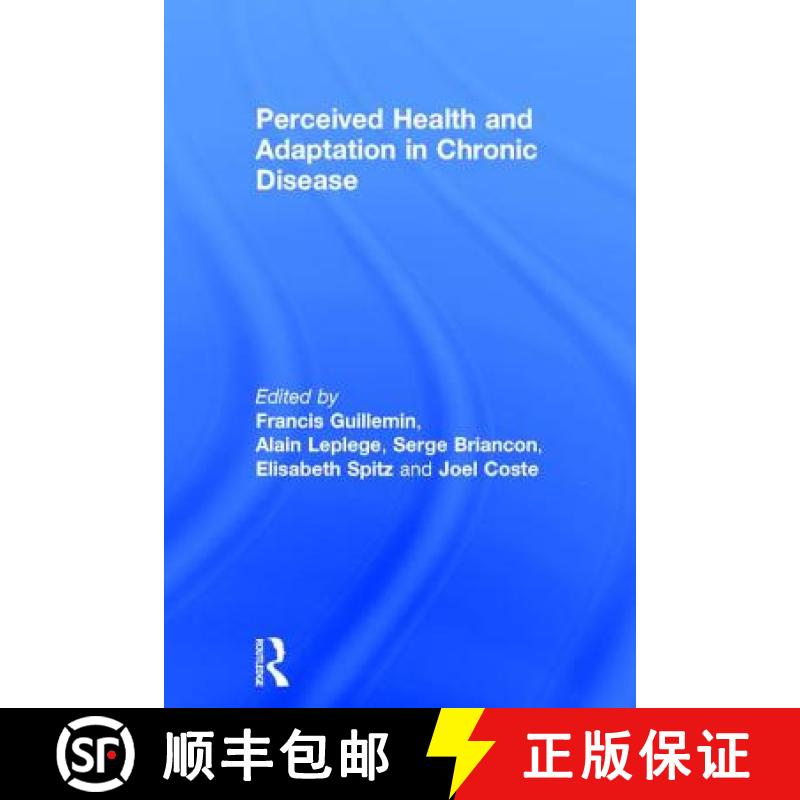 【4周达】Perceived Health and Adaptation in Chronic Disease [9781498778985]