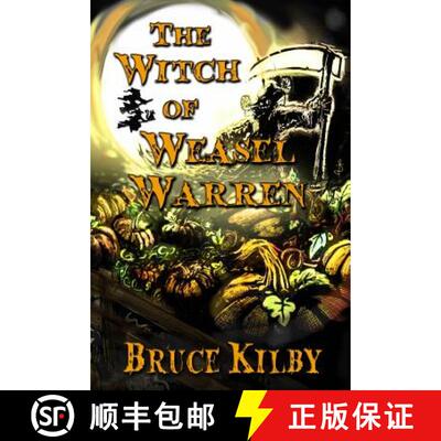 【3-4周达】The Witch of Weasel Warren [9780992074227]