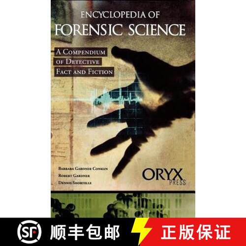 【3-4周达】精装 Encyclopedia of Forensic Science: A Compendium of Detective Fact and Fiction [9781573561709]