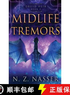 预订 Midlife Tremors: A Paranormal Women's Fiction Novel (Druid Heir Book 2) [9781915151032]