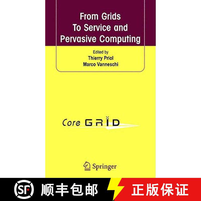 【3-4周达】From Grids to Service and Pervasive Computing [9780387094540]