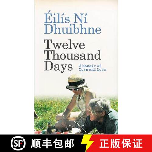 【3-4周达】Twelve Thousand Days: A Memoir of Love and Loss [9781780731735]