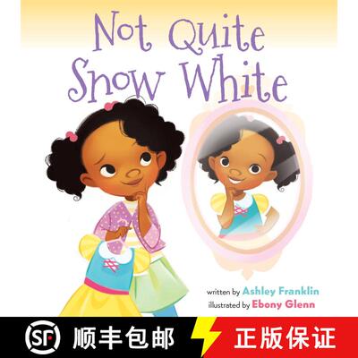 【3-4周达】Not Quite Snow White [9780063237407]