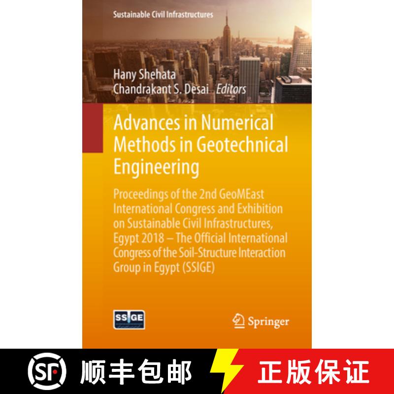 【3-4周达】Advances in Numerical Methods in Geotechnical Engineering: Proceedings of the 2nd GeoMEast... [9783030019259]
