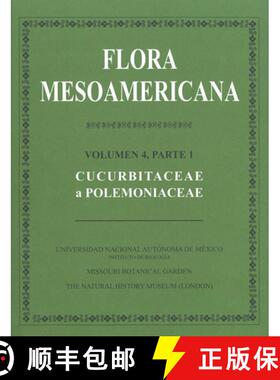 预订 Flora Mesoamericana, Volumen 4, Parte 1 - Cucurbitaceae a Polemoniaceae [9786070209017]