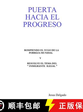 【3-4周达】Puerta Hacia El Progreso [9780615191140]