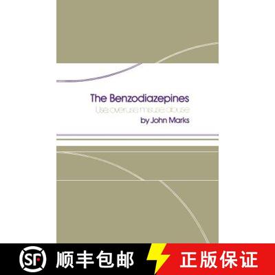 【3-4周达】The Benzodiazepines : Use, overuse, misuse, abuse [9789401162050]