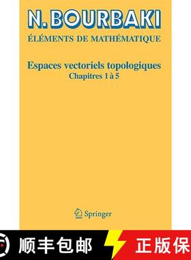 【3-4周达】Espaces Vectoriels Topologiques: Chapitres 1 À 5 [9783540344971]
