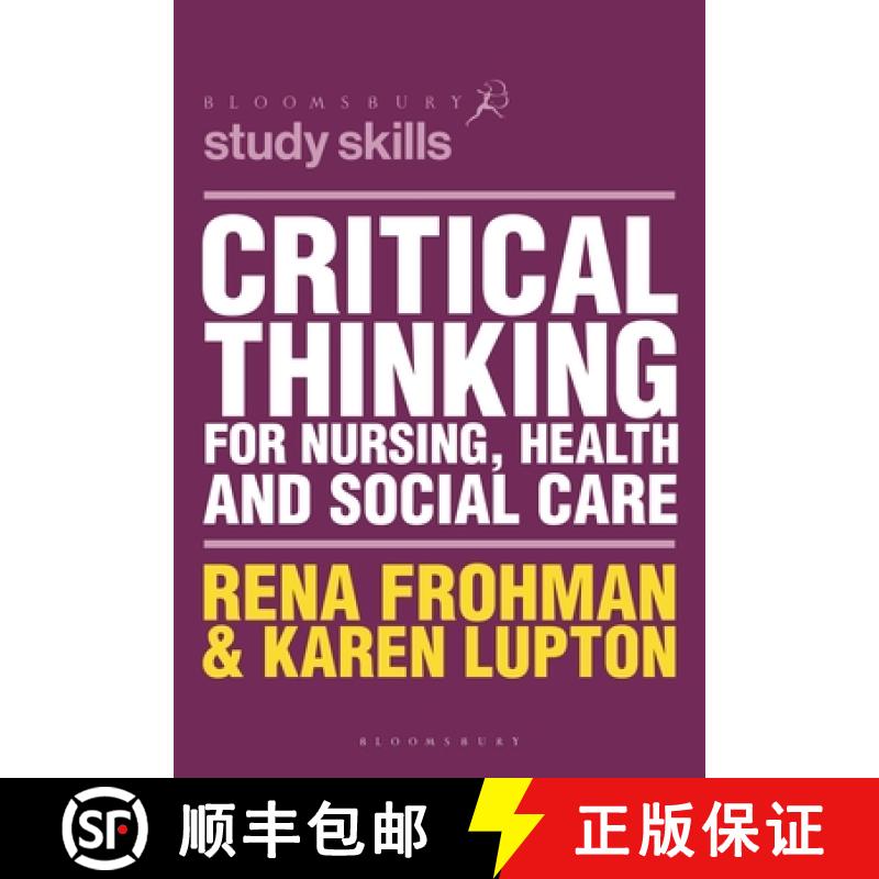 【3-4周达】Critical Thinking for Nursing, Health and Social Care [9781352009798]