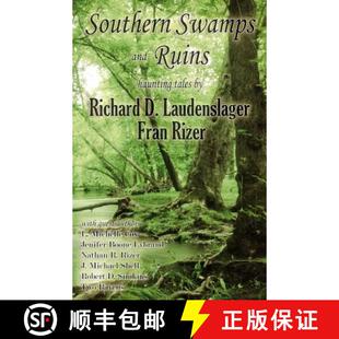 Southern Swamps tales 9780692619445 haunting 4周达 Ruins and
