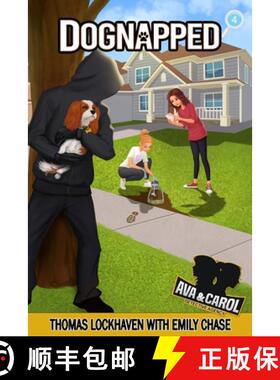预订 Ava & Carol Detective Agency: Dognapped (2022 Cover Design) [9781639110360]