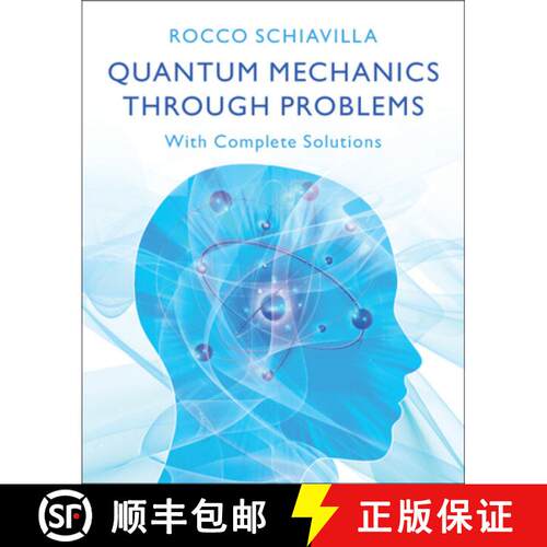 【3-4周达】精装 Quantum Mechanics through Problems: With Complete Solutions [9781009473651]