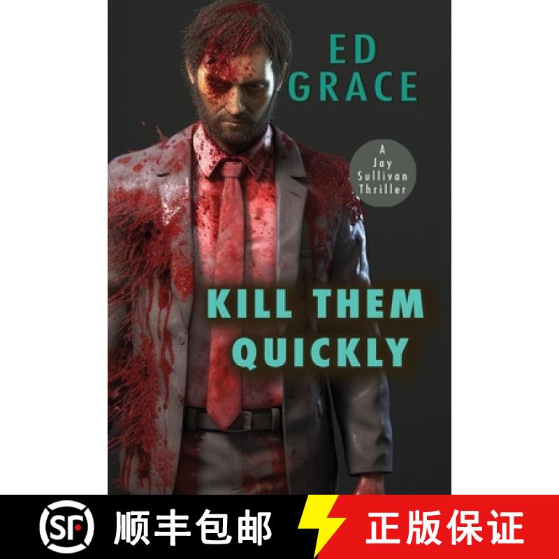 【2-3周达】Kill Them Quickly [9781916705289]