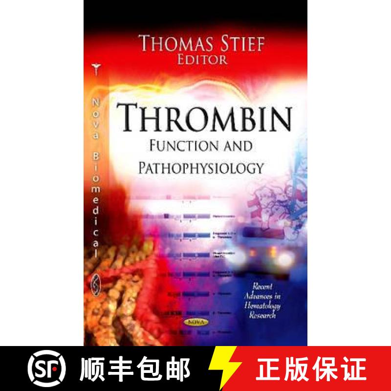 【3-4周达】Thrombin: Function and Pathophysiology [9781619420878]
