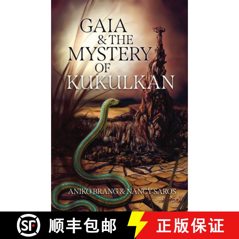 【2-3周达】Gaia and the Mystery of Kukulkan [9781643436319]