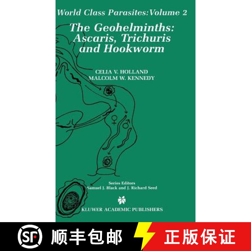 【4周达】The Geohelminths : Ascaris, Trichuris and Hookworm [9780792375579]