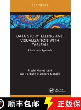【3-4周达】Data Storytelling and Visualization with Tableau: A Hands-on Approach [9781032310350]
