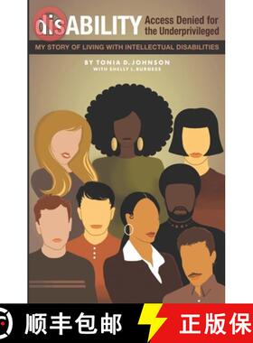 预订 dis-ABILITY: Access Denied for the Underprivileged  My story living with intellectual disabilities [9798350711578]