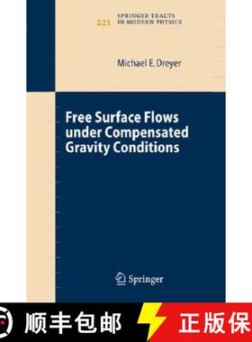 【3-4周达】Free Surface Flows Under Compensated Gravity Conditions [9783540446262]