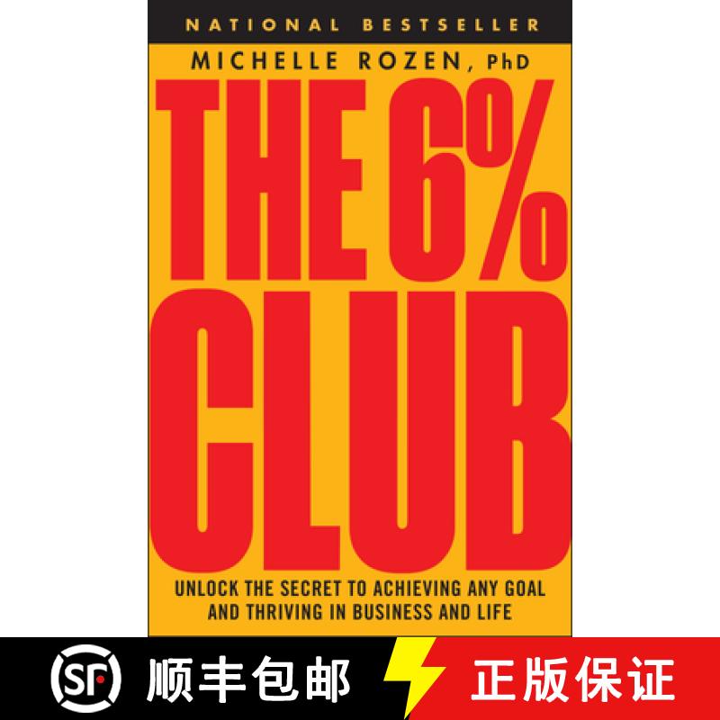 【3-4周达】The 6% Club: Unlock the Secret to Achieving Any Goal and Thriving in Business and Life [9781394369317]