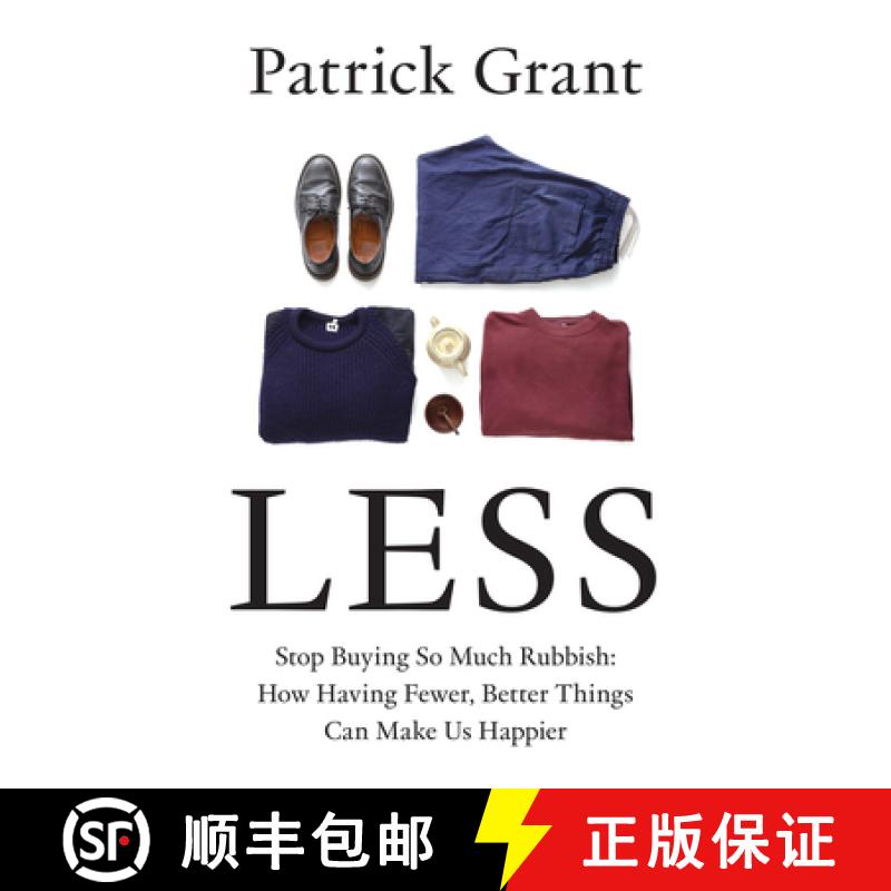 【3-4周达】精装 LESS HB : Stop Buying So Much Rubbish: How Having Fewer, Better Things Can Make Us Ha... [9780008664008]图片