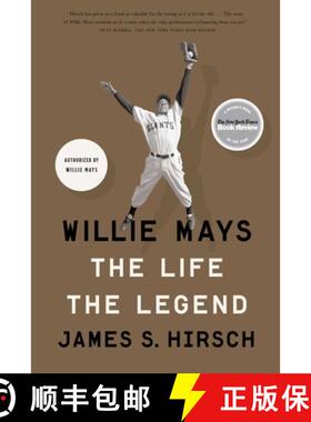【3-4周达】Willie Mays: The Life, the Legend [9781416547914]