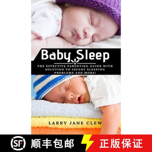 【3-4周达】Baby Sleep: The Effective Parenting Guide with Solution to Infant Sleeping Problems and more! [9781637501894]