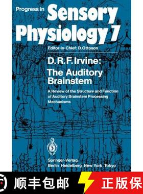 【3-4周达】The Auditory Brainstem : A Review of the Structure and Function of Auditory Brainstem Proc... [9783642710599]