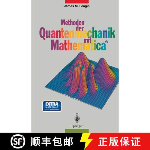 【3-4周达】Methoden Der Quantenmechanik Mit Mathematica(r) [9783662087046]