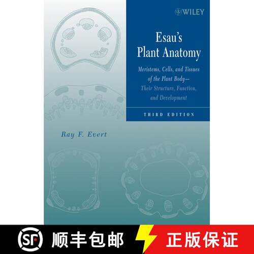 【3-4周达】精装 Esau'S Plant Anatomy: Meristems, Cells, And Tissues Of The Plant Body: Their Structur... [9780471738435]