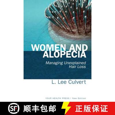 【3-4周达】Women and Alopecia: Managing Unexplained Hair Loss [9780985972424]