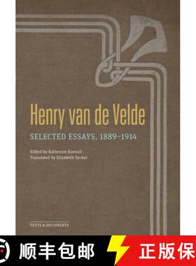 【3-4周达】Henry Van de Velde: Selected Essays, 1889-1914 [9781606067949]
