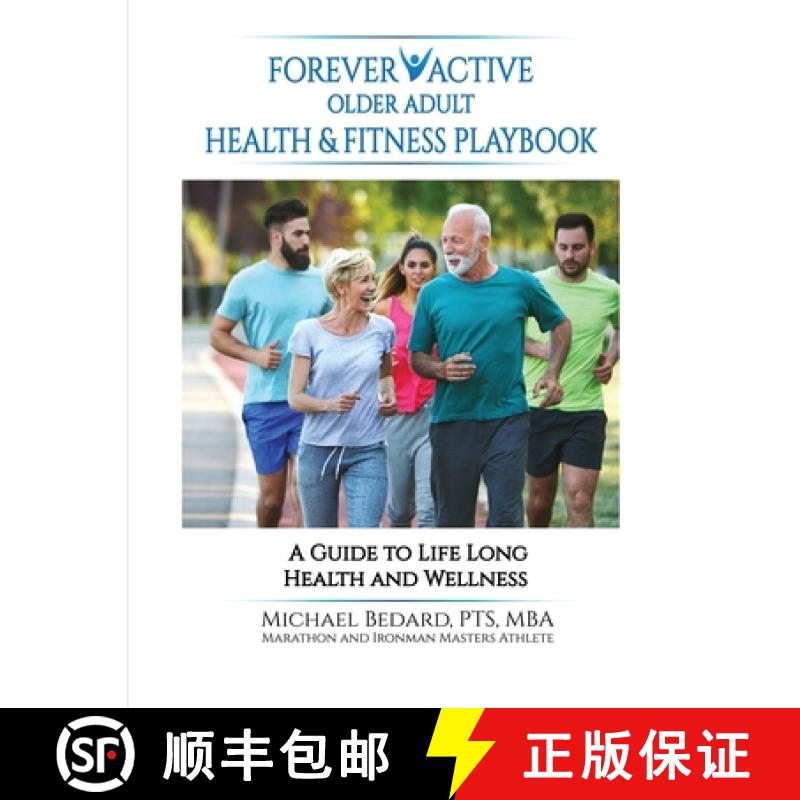 【2-3周达】Forever Active Older Adult Health & Fitness Playbook [9781915424518]