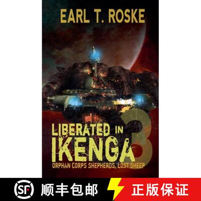 【3-4周达】Liberated in Ikenga [9798227233608]