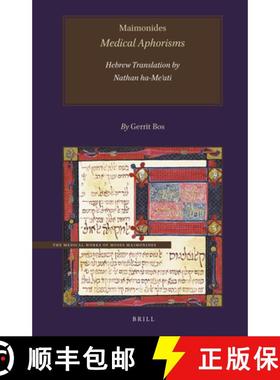 预订 Maimonides, Medical Aphorisms, Hebrew Translation by Nathan ha-Me¿ati [9789004428164]