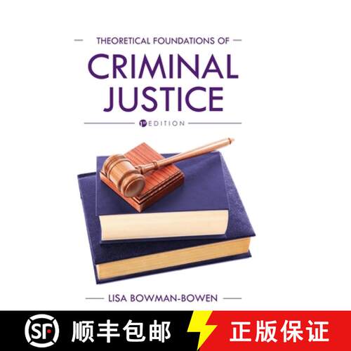 预订 精装 Theoretical Foundations of Criminal Justice [9781793559524]