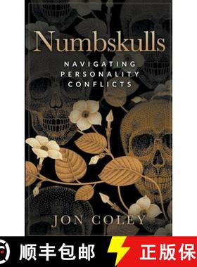 预订 Numbskulls: Navigating Personality Conflicts [9798223989165]