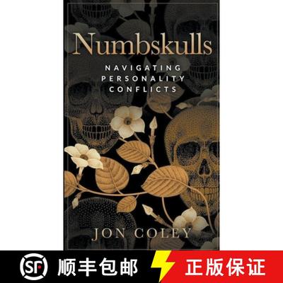 【3-4周达】Numbskulls: Navigating Personality Conflicts [9798223989165]