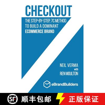 【3-4周达】Checkout: The Step-by-Step, 7C Method to Build a Dominant Ecommerce Brand [9780578761602]