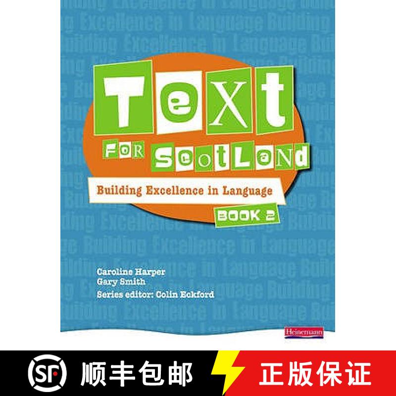 【2-3周达】Text for Scotland: Building Excellence in Language Book 2 [9780435225032]