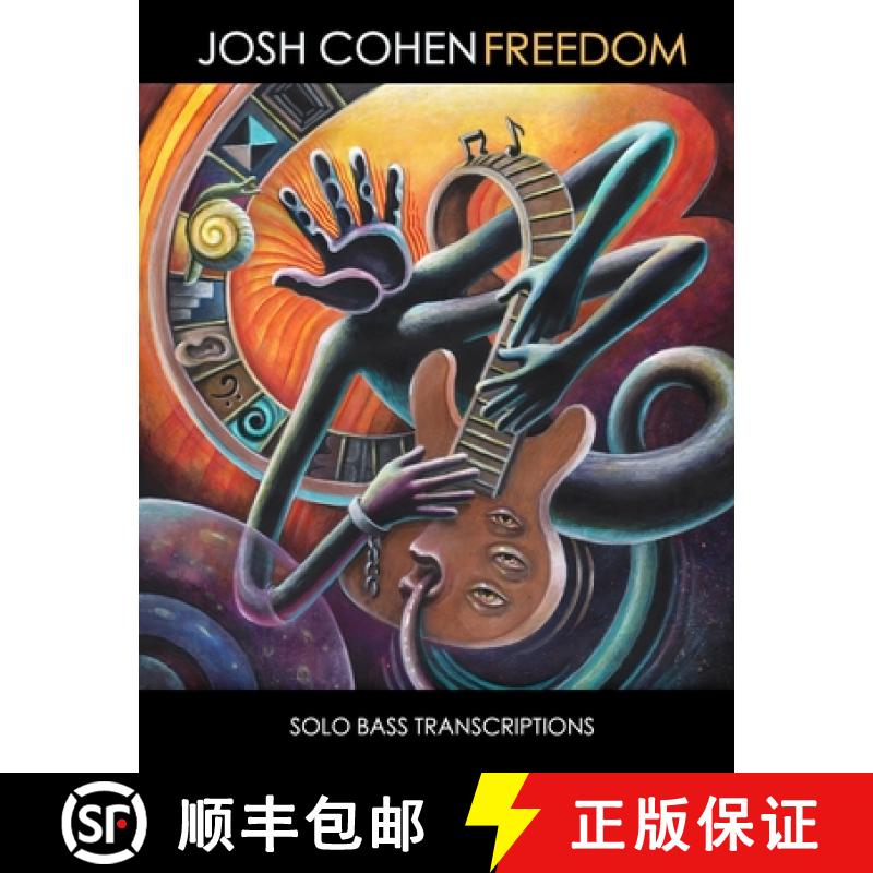 【3-4周达】Josh Cohen - Freedom Solo Bass Transcriptions [9780578689456]