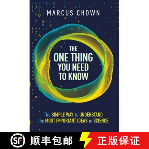 【3-4周达】精装 One Thing You Need to Know: The Simple Way to Understand the Most Important Ideas in ... [9781789294804]
