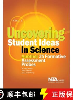 【3-4周达】Uncovering Student Ideas in Science, Volume 3: Another 25 Formative Assessment Probes [9781933531243]