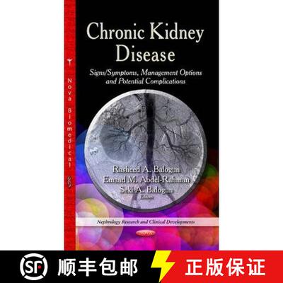【3-4周达】Chronic Kidney Disease: Signs / Symptoms, Management Options & Potential Complications [9781629485140]