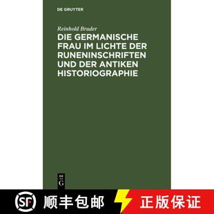 Runeninschriften Die Lichte 预订 und 9783110041521 Frau Historiographie germanische antiken der