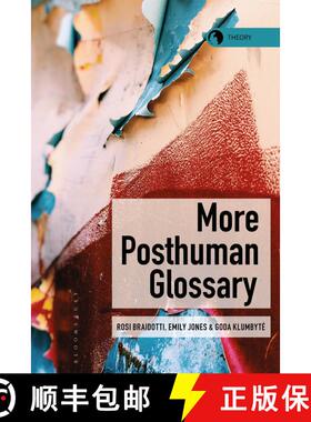 【3-4周达】More Posthuman Glossary [9781350231429]