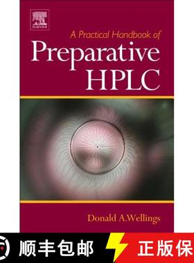 【3-4周达】A Practical Handbook of Preparative HPLC [9781856174664]