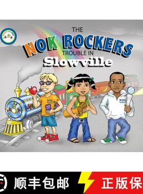 【3-4周达】The NOK Rockers: Trouble In Slowville [9781662924262]