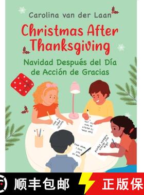 【3-4周达】Christmas After Thanksgiving/Navidad Después del Día de Acción de Gracias [9781963844429]